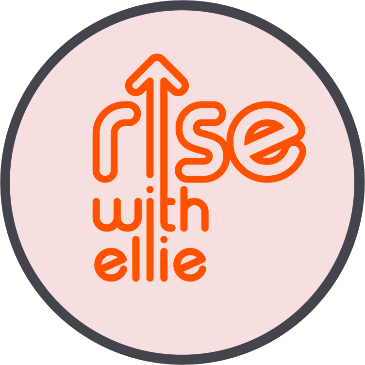 Rise with Ellie